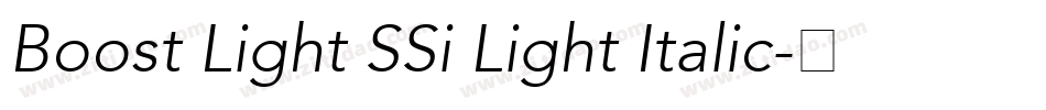 Boost Light SSi Light Italic字体转换